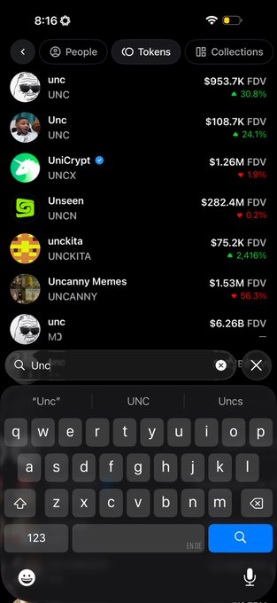 A mobile app screenshot showing cryptocurrency search results for 'unc', displaying tokens like UNC ($953.7K FDV), Unc ($108.7K FDV), UniCrypt, Unseen, Unckita, Uncanny Memes, and unc, with a keyboard visible at the bottom.