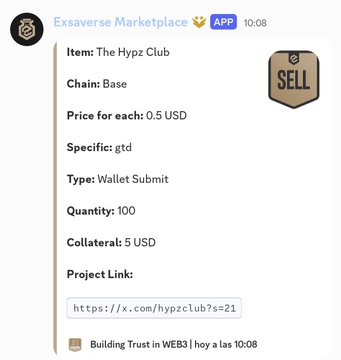 The image shows a listing on Exsaverse Marketplace selling 100 "The Hypz Club" GTD spots at 0.5 USD each on the Base chain, with a posted collateral of 5 USD. The accompanying post warns that the project does not endorse or support this sale, noting the listing was created today and that all such collaborations will be investigated.