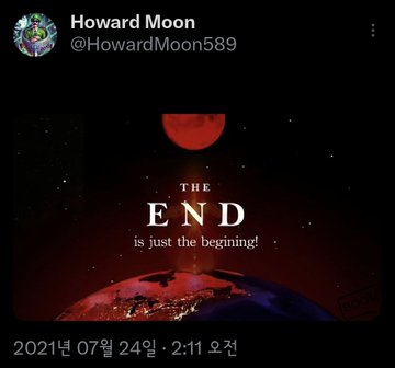 A user named Howard Moon (@HowardMoon589) posted a dark cosmic image featuring a red moon and planet Earth with the text "THE END is just the beginning!" overlaid on it, alongside a caption warning "There will be a sign," reinforcing an apocalyptic or prophetic theme.