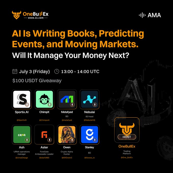 Promotional graphic for a OneBullEx AMA session titled 'AI Is Writing Books, Predicting Events, and Moving Markets. Will It Manage Your Money Next?' scheduled for July 3 at 13:00-14:00 UTC with a $100 USDT giveaway, featuring panelists from Sportix.AI, ChimpX, Metafyed, Nebulai, Ash, Aster, Owen, and Stanley.
