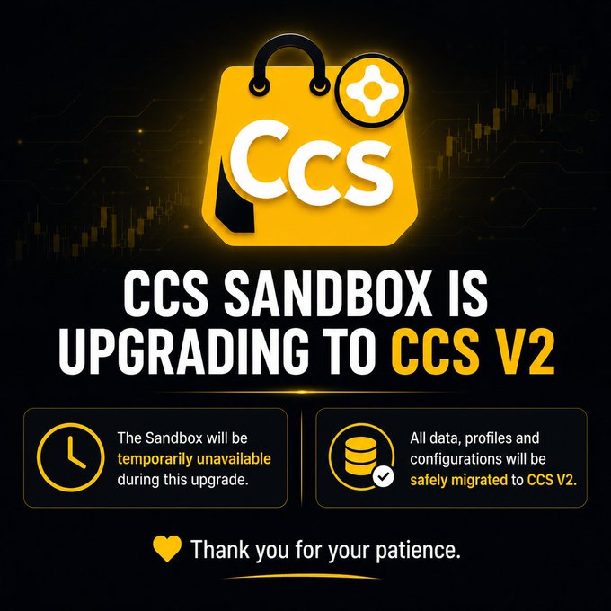 The image features a poster with a yellow background, black text, and a logo for CCS Sandbox. The poster announces that CCS Sandbox is upgrading to CCS Version 2, which will be available soon. It also mentions that the Sandbox will be temporarily unavailable during this upgrade process due to safety reasons. The post includes a heart symbol in the bottom right corner, indicating gratitude towards users who have been patiently waiting for this update.