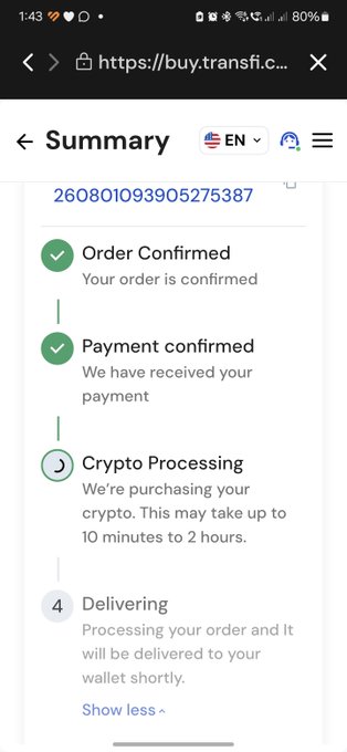 A mobile screenshot from transfi.com showing an order summary for order 260801093905275387, indicating that the order and payment are confirmed, crypto is processing, and delivery is pending.