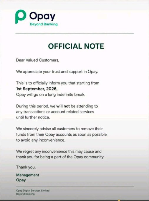 An official notice from Opay 'Beyond Banking' announcing that starting '1st September, 2026', Opay will go on a long indefinite break, advising customers to withdraw funds.