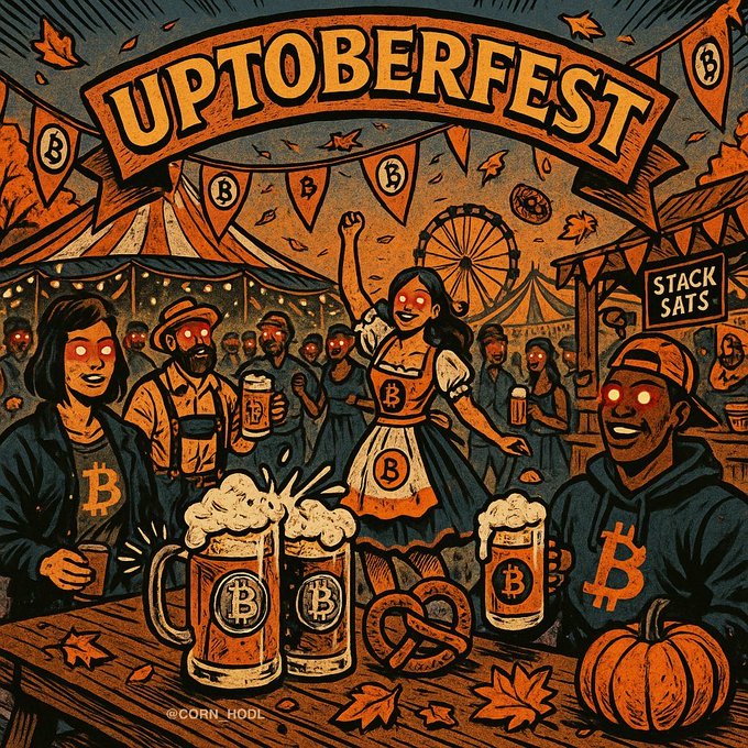 An illustrated "UPTOBERFEST" festival scene featuring people in glowing eyes drinking Bitcoin-branded beer, with a "STACK SATS" sign and Ferris wheel in the background, credited to @CORN_HODL.