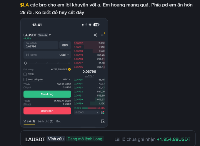 A Vietnamese trading post shows a screenshot of a Binance futures trade on LAUSDT (Long position), where the trader is up +4.19% with a floating profit of +1,954.88 USDT on a 6,785.55 USDT position, asking the community whether to hold the long or close it. The post captures the trader's dilemma about whether to secure profits or ride the position further on this LA token trade.