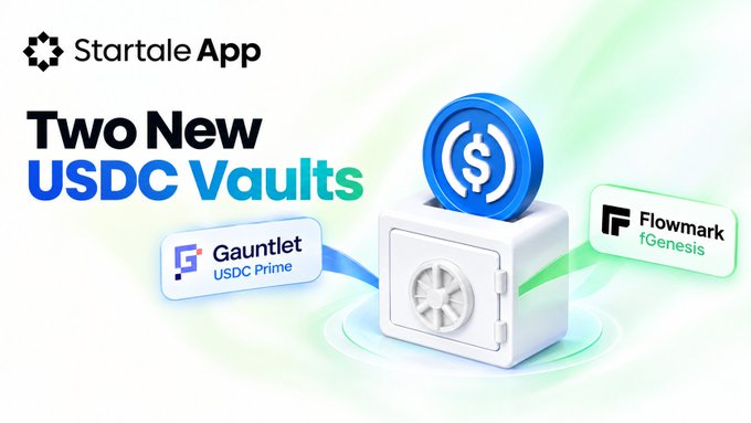 A promotional graphic for Startale App announcing 'Two New USDC Vaults,' featuring the logos for Gauntlet USDC Prime and Flowmark fGenesis alongside a 3D illustration of a safe with a USDC coin.