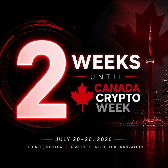 Promotional poster reading '2 Weeks Until Canada Crypto Week' with a red neon '2' over the Toronto skyline and CN Tower, scheduled for July 20-26, 2026 in Toronto, Canada—a week of Web3, AI & Innovation.