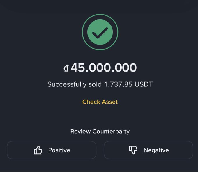 A cryptocurrency transaction confirmation screen shows a green checkmark, an amount of 'ɗ 45.000.000', stating 'Successfully sold 1.737,85 USDT', with options to 'Check Asset' and review counterpart feedback as Positive or Negative.