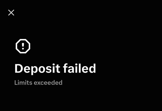 The image shows a black error notification screen with white text reading "Deposit failed" and "Limits exceeded" alongside a warning icon. The post relates to it as the user encountered this limit error while attempting to make small $8 micro-transactions.