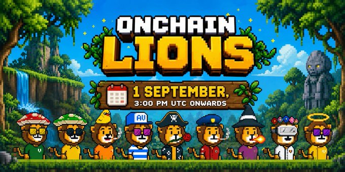 A pixel art graphic advertises "ONCHAIN LIONS" with a launch date of "1 SEPTEMBER, 3:00 PM UTC ONWARDS," featuring a lineup of lion characters in various outfits.