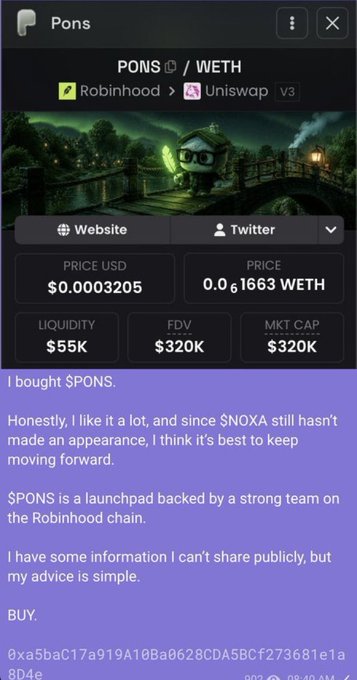 A screenshot of a crypto token page for $PONS on the Robinhood chain, showing a market cap of $320K and price of $0.0003205, with text below declaring "I bought $PONS" and recommending viewers to BUY. The image illustrates the poster's claim of calling $PONS early at a $320K market cap, reinforcing their brag about picking low-cap tokens before they pump.