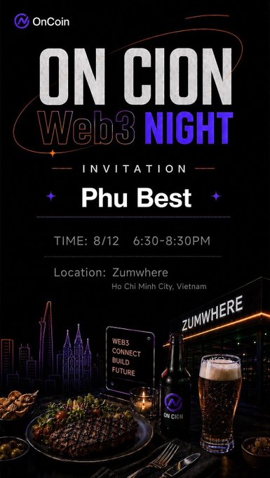 The image is an invitation to the "ON CION Web3 NIGHT" event for "Phu Best," scheduled for August 12 from 6:30-8:30 PM at Zumwhere in Ho Chi Minh City, Vietnam. The design features a sleek black background with neon purple accents and imagery of a steak dinner with a glass of beer, matching the post's invitation for AE members to attend the crypto networking event tonight.