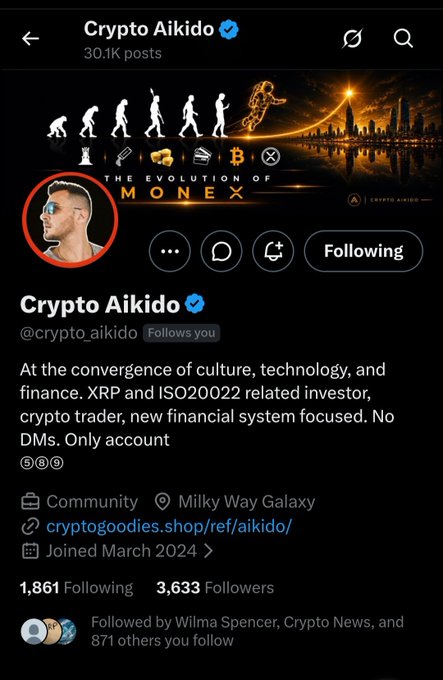 The image shows the X (Twitter) profile page for **@crypto_aikido** ("Crypto Aikido"), which has a verified checkmark, 30.1K posts, 3,633 followers, and 1,861 following. The bio describes them as focused on XRP, ISO20022, and the new financial system, featuring a banner illustrating "The Evolution of Money" with imagery from early humans to a futuristic astronaut alongside city skylines and crypto-related icons. This profile is being highlighted in the shoutout post as a "true XRP HODL" worth following.
