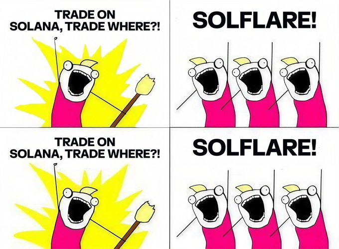 A four-panel cartoon meme featuring pink screaming characters with the text 'TRADE ON SOLANA, TRADE WHERE?!' answered with 'SOLFLARE!' in bold text.