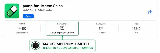 An app store listing for 'pump.fun: Meme Coins' showing it is ranked #90 in the Entertainment chart, with a callout highlighting the developer 'Maius Imperium Limited - THE OFFICIAL DEVELOPER OF PUMPFUN.'