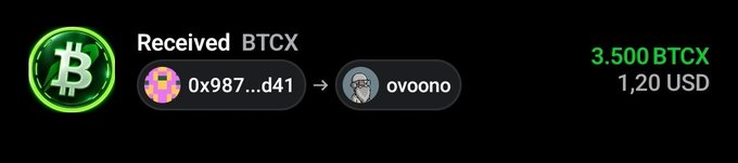 A digital transaction notification showing 'Received BTCX' from address '0x987...d41' to user 'ovoono', valued at 3,500 BTCX (1,20 USD).