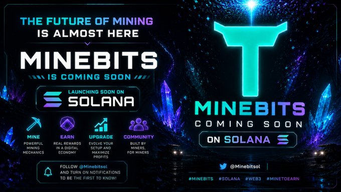 A promotional graphic for Minebits, featuring a glowing pickaxe logo and the tagline "The Future of Mining Is Almost Here," announcing its upcoming launch on Solana with four key features: Mine, Earn, Upgrade, and Community. The design uses a dark blue background with vibrant cyan crystals and includes the social handle @Minebitsol alongside the hashtags #MINEBITS, #SOLANA, #WEB3, and #MINETOEARN, visually reinforcing the post's teaser about a new Web3 mining experience.