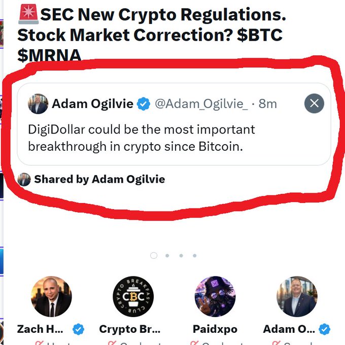 A tweet from Adam Ogilvie (@Adam_Ogilvie_) circled in red states: 'DigiDollar could be the most important breakthrough in crypto since Bitcoin,' shared amid a headline about SEC New Crypto Regulations, Stock Market Correction, $BTC, and $MRNA.