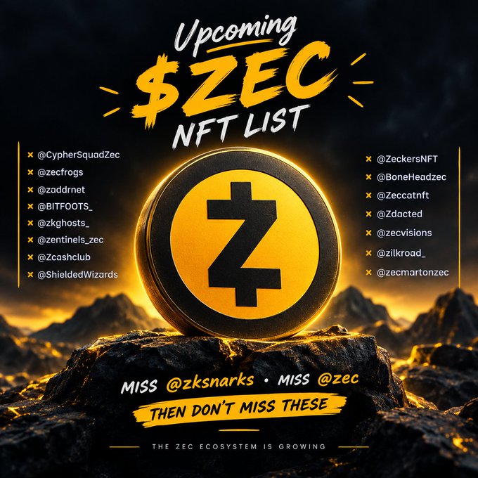 A promotional graphic for an 'Upcoming $ZEC NFT LIST' features a glowing Zcash coin emblem centered on a rocky landscape, listing various crypto accounts like @CypherSquadZec, @zecfrogs, @ZeckersNFT, and @BoneHeadzec.