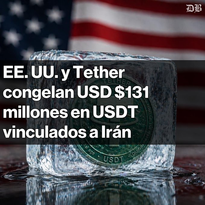 A news graphic showing a block of ice containing a Tether (USDT) coin in front of an American flag, with Spanish text stating the US and Tether froze $131 million in USDT linked to Iran.