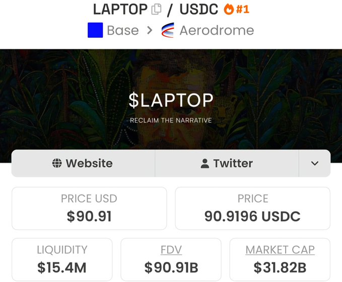 The image displays trading data for the $LAPTOP/USDC token pair on the Aerodrome DEX (Base network), showing a current price of $90.91, with a $31.82B market cap and $90.91B FDV, which contrasts with the post's claim of a "$100B market cap" while the dashboard illustrates the speculative metrics behind such high-valuation token launches.