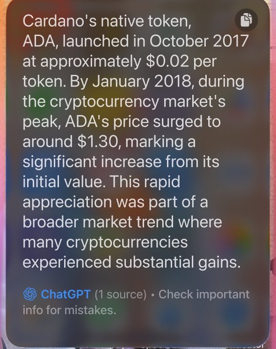 A ChatGPT response about Cardano's native token ADA, explaining it launched in October 2017 at approximately $0.02 and surged to around $1.30 by January 2018.