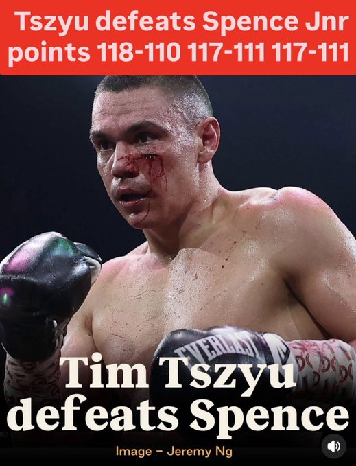 Tim Tszyu defeats Spence Jnr with points scores of 118-110, 117-111, and 117-111. The image is credited to Jeremy Ng.