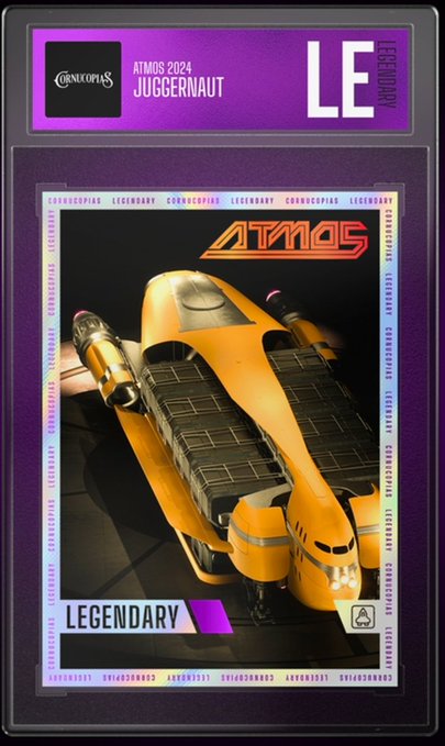 A Legendary digital trading card featuring an orange spaceship with 'ATMOS' branding, labeled 'ATMOS 2024 JUGGERNAUT' and 'LEGENDARY' by CORNUCOPIAS, marked 'LE' with a serial number.