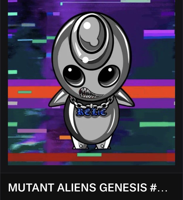 A cartoon-style NFT-style illustration of a grey alien character with a large head, big black eyes, and sharp teeth, wearing a chain necklace reading 'XELIC', with the partial title 'MUTANT ALIENS GENESIS #...' displayed at the bottom against a glitchy, colorful background.