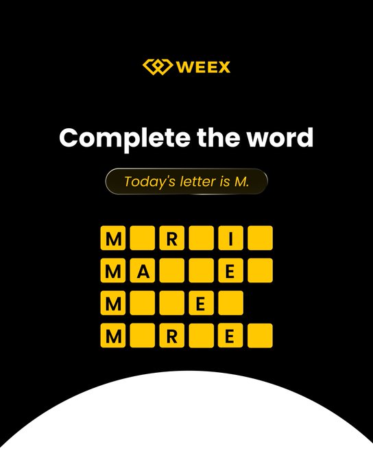 A screenshot of a WEEX mobile game interface with the instruction 'Complete the word' and 'Today's letter is M.', showing a word puzzle grid with various letters filled in.