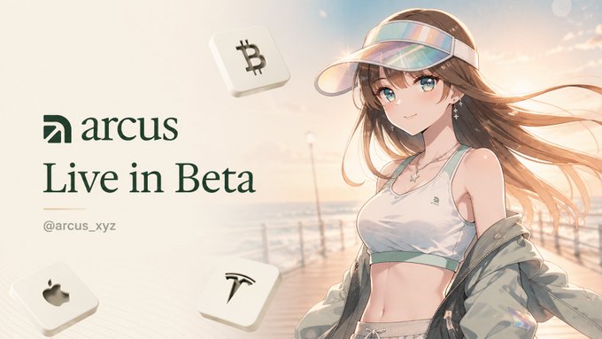 A promotional banner for 'arcus' featuring an anime-style girl in a visor and athletic wear on a pier, with 'Live in Beta' text, the handle @arcus_xyz, and tiles showing Bitcoin, Apple, and Tesla logos.
