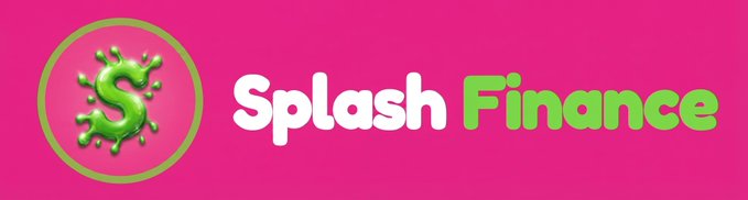 A logo for 'Splash Finance' featuring a green liquid splash design shaped like the letter 'S' inside a green circle, set against a pink background.
