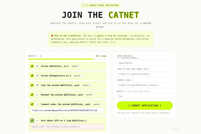 A web interface titled 'JOIN THE CATNET' for a secret prize application, listing quests like 'Follow @ASCIICats_ on X', 'Follow @ChampLottery on X', and 'Like the pinned @ASCIICats_ post'.