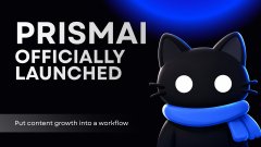 Promotional graphic announcing 'PRISMAI OFFICIALLY LAUNCHED' with the tagline 'Put content growth into a workflow,' featuring a stylized black cat character wearing a blue scarf against a dark blue background.