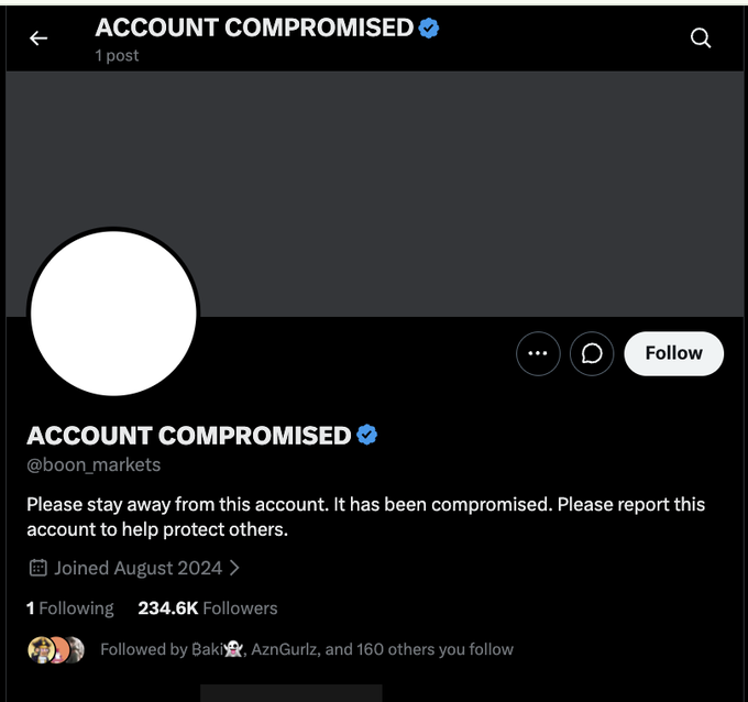 A Twitter/X profile page for an account named 'ACCOUNT COMPROMISED' (@boon_markets) with a warning message: 'Please stay away from this account. It has been compromised. Please report this account to help protect others.'