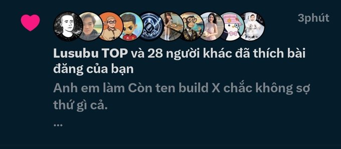 A social media post notification showing that "Lusubu TOP and 28 others" liked the user's post, which reads "Anh em làm Còn ten build X chắc không sợ thứ gì cả" (Vietnamese for "Those still building X probably aren't afraid of anything"). The image relates to the accompanying post by showing social media engagement and support, visually reinforcing the theme of community encouragement during a challenging period.