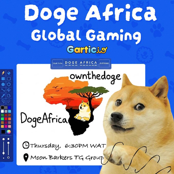 The image features a brown dog with a white face, sitting next to a blue background that says "DogeAfrica Global Gaming" at the top. Below this, there are two lines of text that read "It's Doge Africa' Game Night Let's take a break and hang out together for our Game Night, happening Tomorrow at 6:30PM WAT immediately after @ownthedoge Woof weekly Join us on telegram to participate tgau63_DursyM". The dog is sitting next to the blue background with a map of Africa in the center.