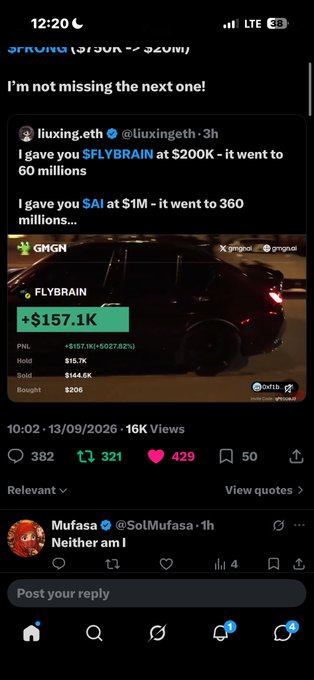 A mobile screenshot of a social media post by liuxing.eth claiming he gave $FLYBRAIN at $200K (now 60M) and $SAI at $1M (now 360M), with a reply from Mufasa saying 'Neither am I'.