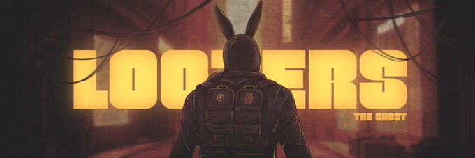 Dark cinematic graphic titled 'LOOKERS - THE GHOST' showing the silhouette of a figure wearing bunny ears and a backpack from behind.