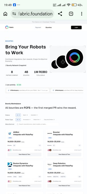 The image shows a Fabric Foundation bounty marketplace page titled "Bring Your Robots to Work" featuring a RoboPay integration program with 1M ROBO token in rewards, 8 partner companies, 48 bounties, and 1M ROBO total bounty, listing integrations like ABBBot, Boston Dynamics, Deep Robotics, and Booster with $14,000–$15,000 USDC payouts each.
