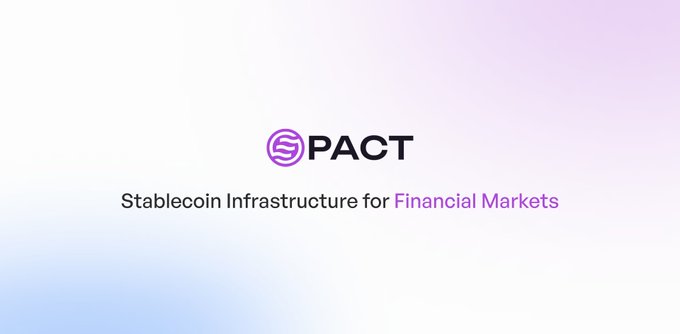 A logo graphic for "PACT" with the tagline "Stablecoin Infrastructure for Financial Markets" on a soft pink and blue gradient background.