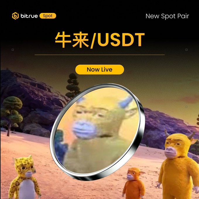 A Bitrue Spot promotional graphic announcing "New Spot Pair" 牛来/USDT with a "Now Live" badge over a scene of colorful cartoon monster characters in a desert landscape. The image directly supports the announcement that $牛来/USDT spot trading is now available on the exchange.