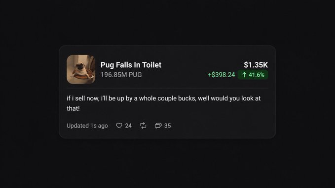 A social media post about the "Pug Falls in Toilet" meme token trading at $1.35K with a +$398.24 (+41.6%) gain, where the user humorously celebrates being "up by a whole couple bucks" and calls out the post as a form of art that Pumpfun pays for, noting comfort in the token at a 6k market cap.