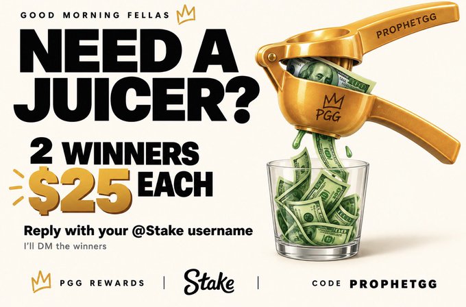 The image is a promotional graphic featuring a golden citrus juicer labeled "PROPHETGG" with "PGG" stamped on it, squeezing stacks of U.S. dollar bills into a glass below, visually reinforcing the post's "juicer" metaphor for sending cash tips. The text reads "GOOD MORNING FELLAS NEED A JUICER? 2 WINNERS $25 EACH — Reply with your @Stake username, I'll DM the winners," with "PGG REWARDS" and "Stake" branding along the bottom alongside the code "PROPHETGG," directly tying the eye-catching money-themed graphic to the giveaway of two $25 tips to Stake users.
