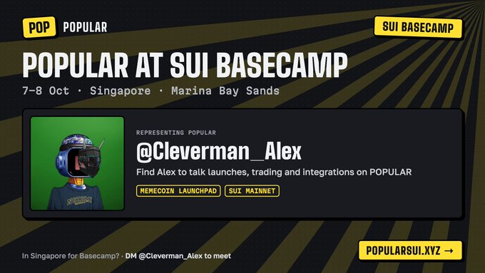An event announcement graphic for 'POPULAR AT SUI BASECAMP' happening 7-8 Oct in Singapore at Marina Bay Sands, featuring representative @Cleverman_Alex.