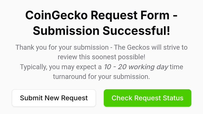 A 'CoinGecko Request Form - Submission Successful!' confirmation page thanking the user and noting a typical 10-20 working day turnaround time.