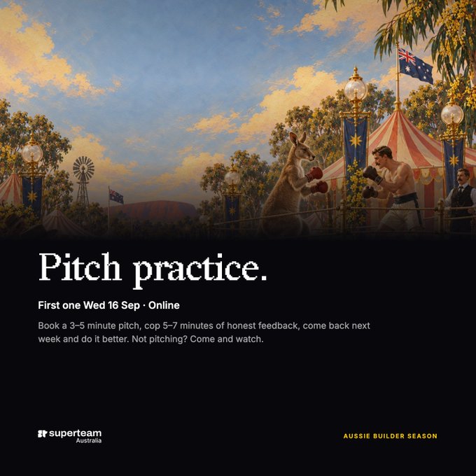 A promotional graphic titled 'Pitch practice.' advertising an online event on Wed 16 Sep, featuring an illustration of a kangaroo boxing a man in an Australian outback carnival setting, branded by 'superteam Australia' with the tagline 'AUSSIE BUILDER SEASON'.