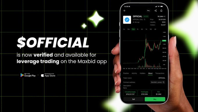 A hand holds a smartphone displaying the Maxbid app's trading interface for the $OFFICIAL token (priced at $1.238347), with bold text announcing "$OFFICIAL is now verified and available for leverage trading on the Maxbid app" alongside Google Play and App Store download links.
