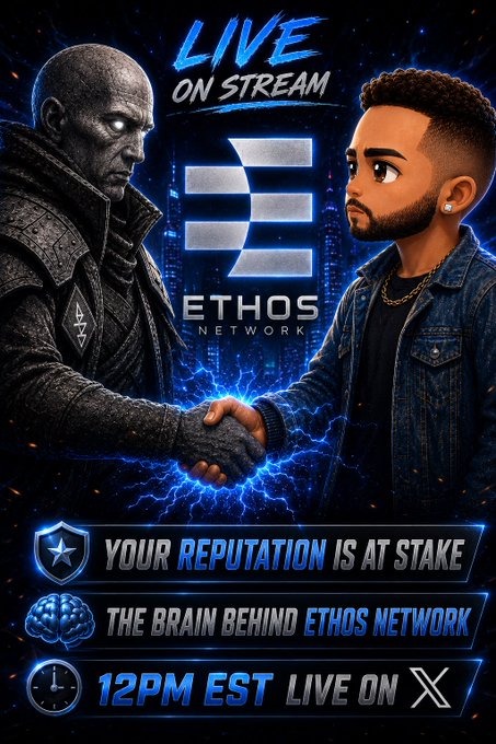 A promotional graphic for 'ETHOS NETWORK' features a 'LIVE ON STREAM' banner showing a handshake between a dark, stone-skinned warrior figure and a cartoon-style man in a denim jacket, with text stating 'YOUR REPUTATION IS AT STAKE' and '12PM EST LIVE ON X'.