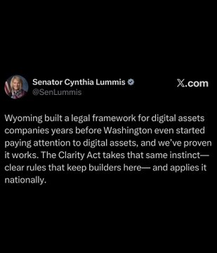 A tweet from Senator Cynthia Lummis (@SenLummis) on X.com discusses Wyoming's legal framework for digital assets and the Clarity Act, stating "We've proven it works."